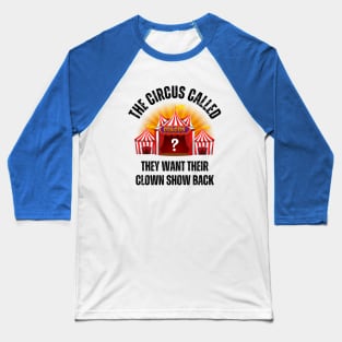 The Circus Called Alt Baseball T-Shirt